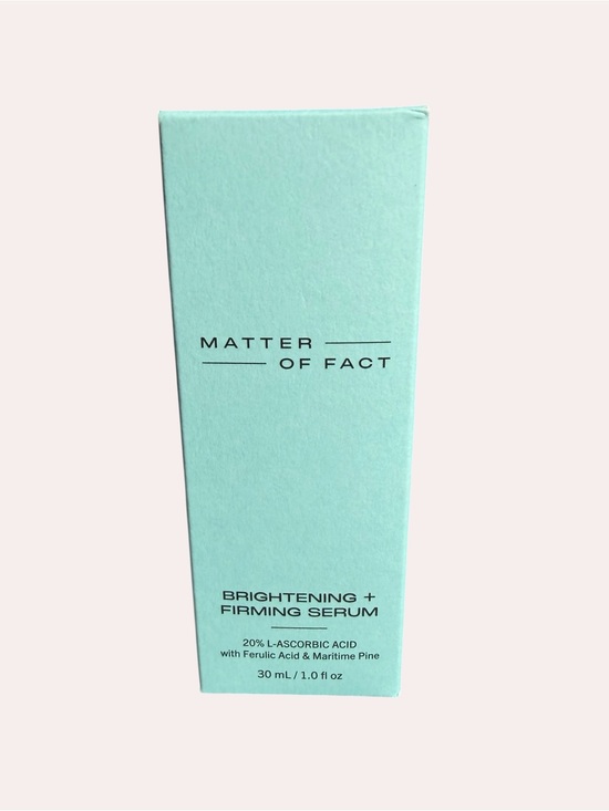 Matter of fact Other - Matter of Fact Brightening + Firming Serum — BNIB 1 fl. oz.